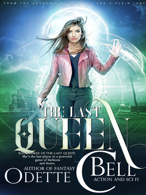cover image of The Last Queen Book Three